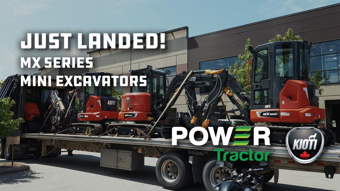 Just Landed! Power Tractor takes delivery of Canada's first KIOTI MX Series Mini Excavators